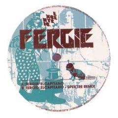 Fergie - Elcapitano - Excentric