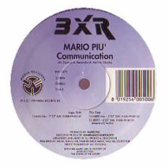 Mario Piu - Communication - BXR