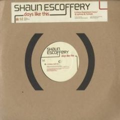 Shaun Escoffery - Days Like This - Oyster Music 