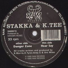 Stakka & K.Tee - Danger Zone - Ram Records