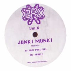Junki Munki - How Y'All Feel - 2FX