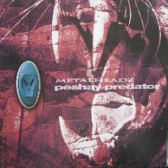 Peshay - Predator - Metalheadz