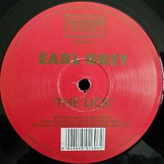 Earl Grey - The Lick - Rugged Vinyl
