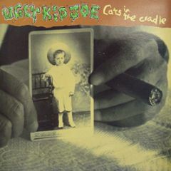 Ugly Kid Joe - Cats In The Cradle - Mercury