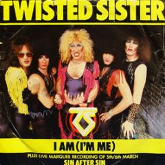 Twisted Sister - I Am (I'm Me) - Atlantic