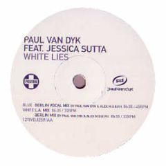Paul Van Dyk Feat. Jessica Sutta - White Lies - Positiva