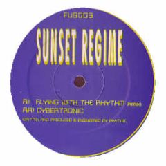 Sunset Regime - Flying With The Rhythm (Remix) - Fusion