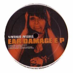 Various Artists - Ear Damage EP - Give Way Records