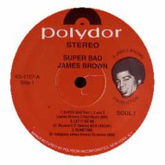 James Brown - Super Bad - Polydor