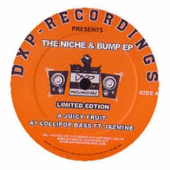 Dexplicit - The Niche & Bump EP - Dxp Recordings