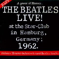 The Beatles - Live At The Star-Club In Hamburg - Lingasong