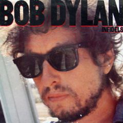 Bob Dylan - Infidels - CBS