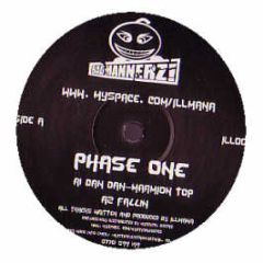 Illmana - Phase One EP - Badmannerz!