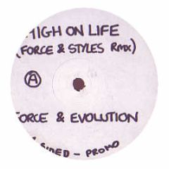 DJ Force & Evolution - High On Life (Remix) - Kinteforce 57