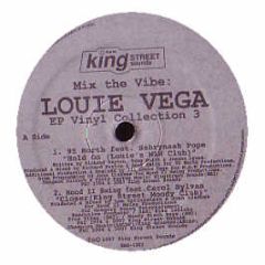 Louie Vega - Mix The Vibe (Part 3) - King Street