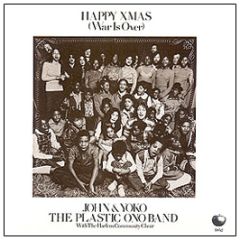 John & Yoko / The Plastic Ono Band - Happy Xmas (War Is Over) - Apple