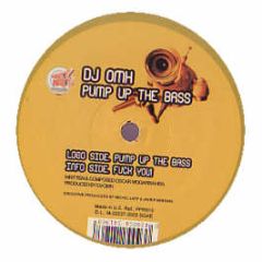DJ Omh - Pump Up The Bass - Poky Poky Records
