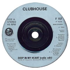 Clubhouse - Deep In My Heart - Ffrr
