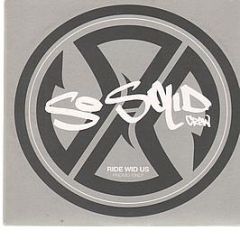 So Solid Crew - Ride Wid Us - So Solid Beats