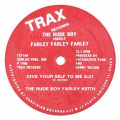 Farley Jackmaster Funk - Give Yourself To Me - Trax