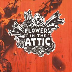 Mint Source Presents - Flowers In The Attic - Mint Source