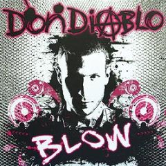 Don Diablo - Blow - Gusto Records