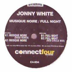 Jonny White - Music Noire / Full Night - Connect Four