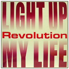 Revolution - Light Up My Life - Kronologik