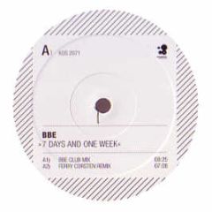 BBE - Seven Days & One Week - Kosmo
