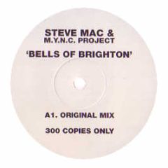 Steve Mac Vs Mync Project - Bells Of Brighton (Promo) - CR2