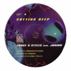 Force & Styles - Cutting Deep - Uk Dance