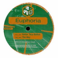 Euphoria - Better Than Before - Next Generation