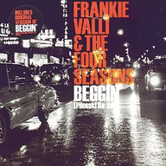 Frankie Valli & The 4 Seasons - Beggin' (Pilooski Re-Edit) - 679 Records