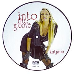 Katjana - Into The Groove (Picture Disc) - House Nation