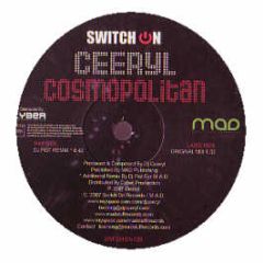 Ceeryl - Cosmopolitan - Switch On