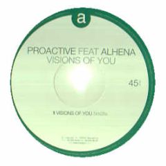 Proactive Feat Alhena - Visions Of You - Insolent