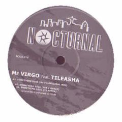 Mr Virgo Feat. Tileasha - Something Real - Nocturnal