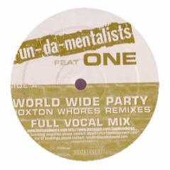 Fun-Da-Mentalists Feat One - World Wide Party (Hoxton Whores Mixes) - Bricklane 3