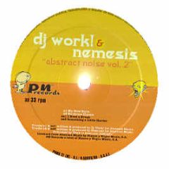 DJ Work & Nemesis - Abstract Noise (Volume 2) - Pn Records