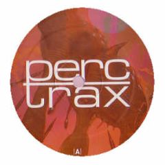 Perc - Skid Grease EP - Perc Trax