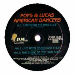 Pops & Lucas - American Dancers - Pn Records