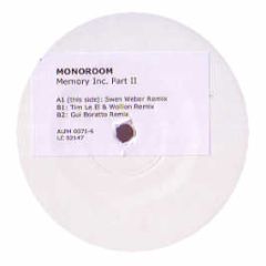 Monoroom - Memory Inc (Part Ii) - Alphabet City