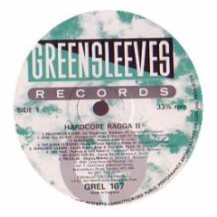 Various Artists - Hardcore Ragga 2 - Greensleeves