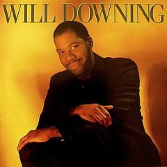 Will Downing - Will Downing - 4th & Broadway