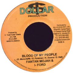 Fantan Mojah & I-Ford - Blood Of My People - Dollar Production