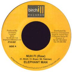 Elephant Man - Nuh Fi - Birchill Records