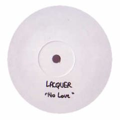 Lacquer - No Love - White