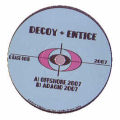Decoy & Entice - Offshore / Adagio For Strings (2007 Remixes) - Q Base