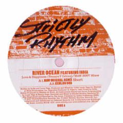 River Ocean & India - Love & Happiness (Maw 2007 Remixes) - Strictly Rhythm