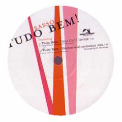 Sasso - Tudo Bem! (Remixes) - Rainy City